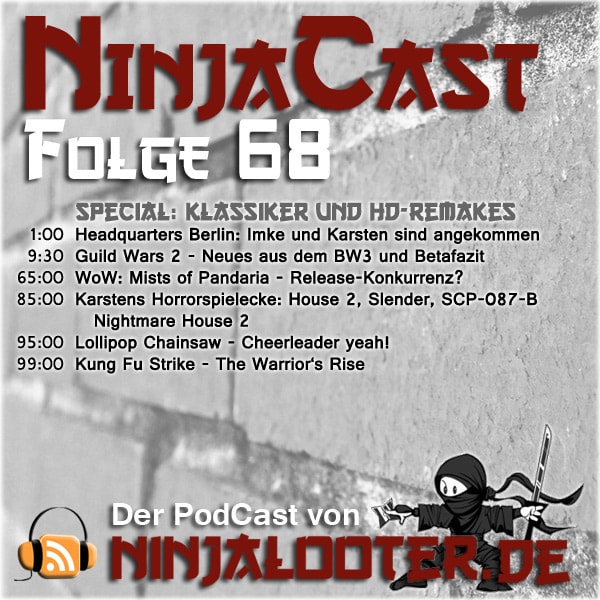 NinjaCast Folge 68