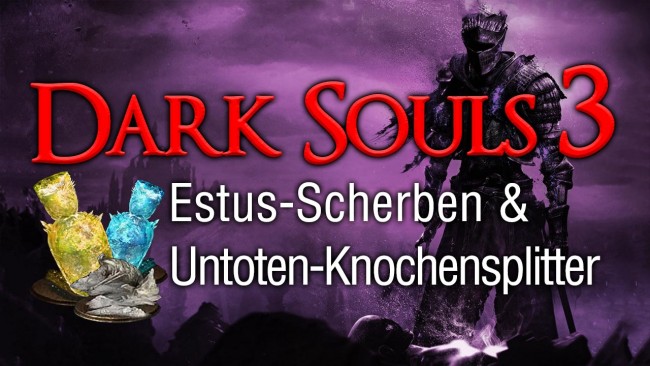 Dark Souls 3 Untoten Knochensplitter